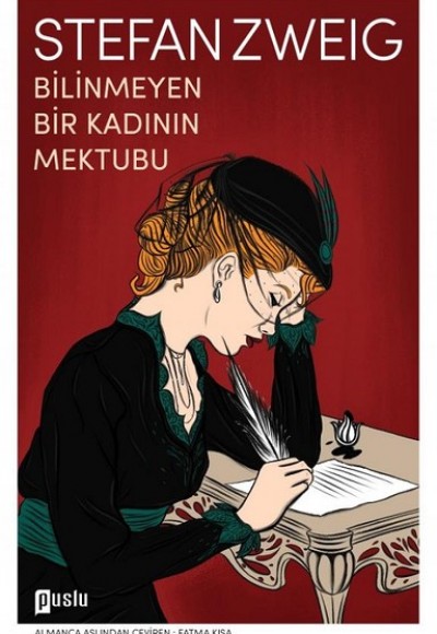 Bilinmeyen Bir Kadının Mektubu Bilinmeyen Bir Kadının Mektubu