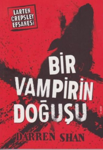 Larten Crepsley Efsanesi - Bir Vampirin Doğuşu 5. Kitap Larten Crepsley Efsanesi - Bir Vampirin Doğuşu 5. Kitap