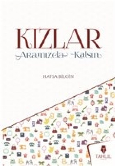 Kızlar Aramızda Kalsın Kızlar Aramızda Kalsın