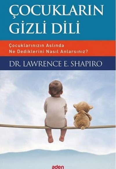 Çocukların Gizli Dili Çocukların Gizli Dili