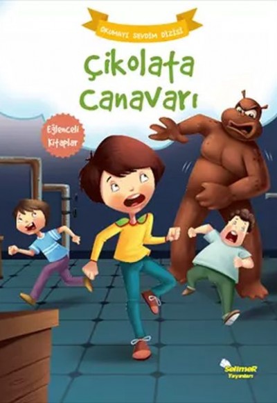 Çikolata Canavarı - Okumayı Sevdim Dizisi Çikolata Canavarı - Okumayı Sevdim Dizisi