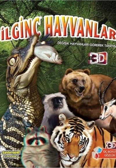İlginç Hayvanlar - 3D Gözlük Hediyeli İlginç Hayvanlar - 3D Gözlük Hediyeli