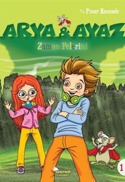 Arya Ve Ayaz 1 Zaman Pelerini Arya Ve Ayaz 1 Zaman Pelerini