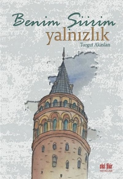 Benim Şiirim Yalnızlık Benim Şiirim Yalnızlık