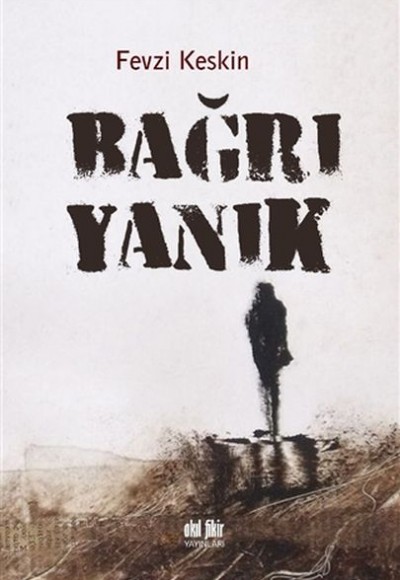 Bağrı Yanık Bağrı Yanık