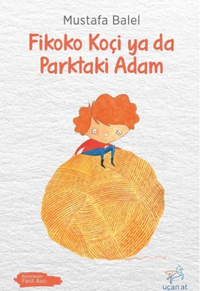 Fikoko Koçi ya da Parktaki Adam Fikoko Koçi ya da Parktaki Adam