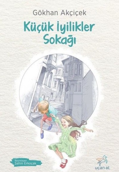 Küçük İyilikler Sokağı Küçük İyilikler Sokağı