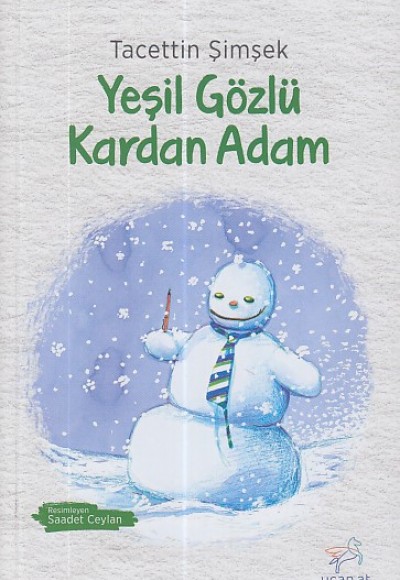 Yeşil Gözlü Kardan Adam Yeşil Gözlü Kardan Adam