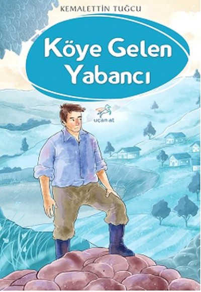 Köye Gelen Yabancı Köye Gelen Yabancı