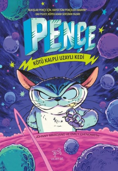 Kötü Kalpli Uzaylı Kedi - Pençe 1 Kötü Kalpli Uzaylı Kedi - Pençe 1