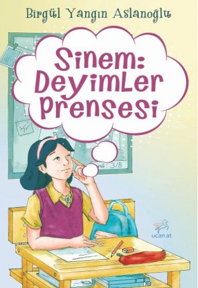 Sinem: Deyimler Prensesi Sinem: Deyimler Prensesi