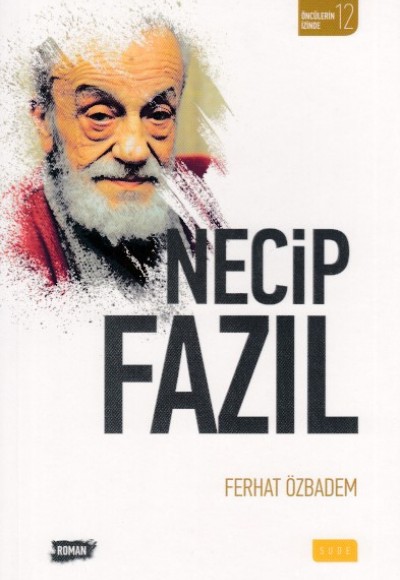 Necip Fazıl Necip Fazıl