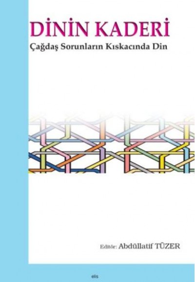 Dinin Kaderi Dinin Kaderi
