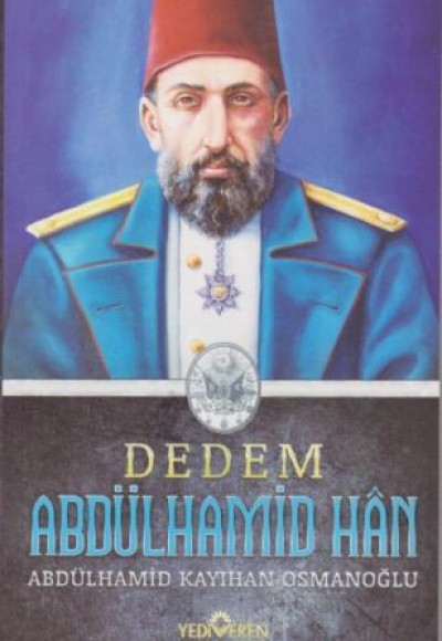 Dedem Abdülhamit Han Dedem Abdülhamit Han