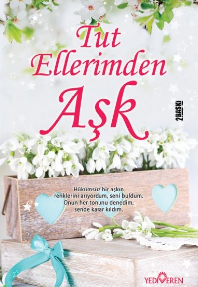 Tut Ellerimden Aşk Tut Ellerimden Aşk