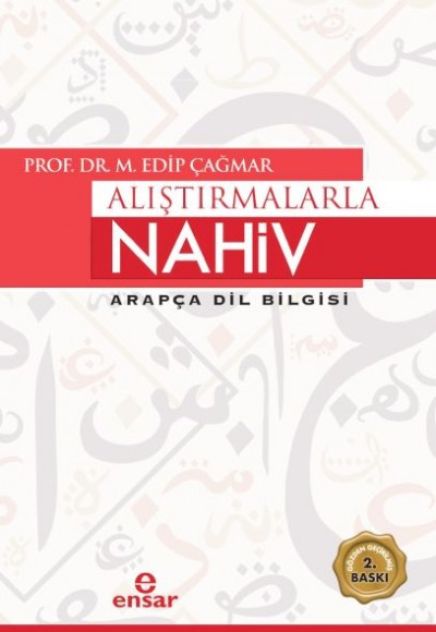 Alıştırmalarla Nahiv - Arapça Dil Bilgisi Alıştırmalarla Nahiv - Arapça Dil Bilgisi