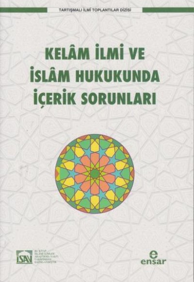 Kelam İlmi ve İslam Hukukunda İçerik Sorunları