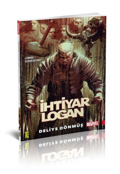 İhtiyar Logan 1 - Deliye Dönmüş İhtiyar Logan 1 - Deliye Dönmüş