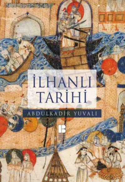 İlhanlı Tarihi İlhanlı Tarihi