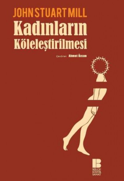 Kadınların Köleleştirilmesi Kadınların Köleleştirilmesi