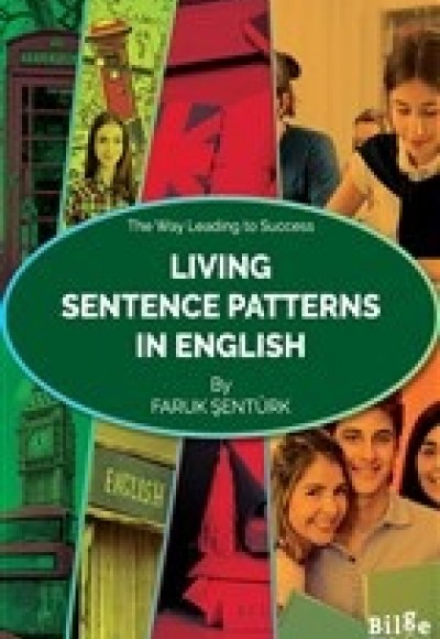 Living Sentence Patterns In English Living Sentence Patterns In English
