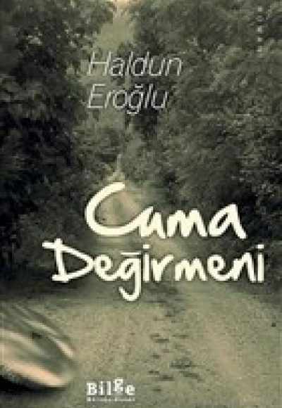 Cuma Değirmeni Cuma Değirmeni