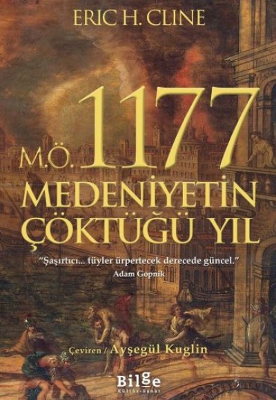 M.Ö. 1177 Medeniyetin Çöktüğü Yıl M.Ö. 1177 Medeniyetin Çöktüğü Yıl