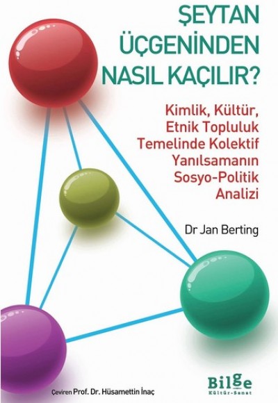 Şeytan Üçgeninden Nasıl Kaçılır? Şeytan Üçgeninden Nasıl Kaçılır?
