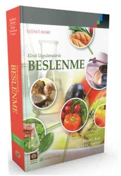 Klinik Uygulamalarda Beslenme Klinik Uygulamalarda Beslenme