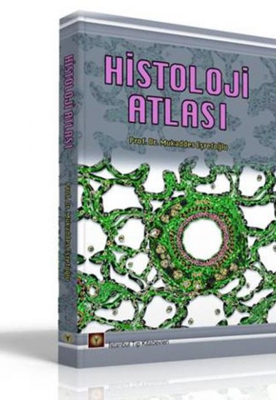 Histoloji Atlası Histoloji Atlası