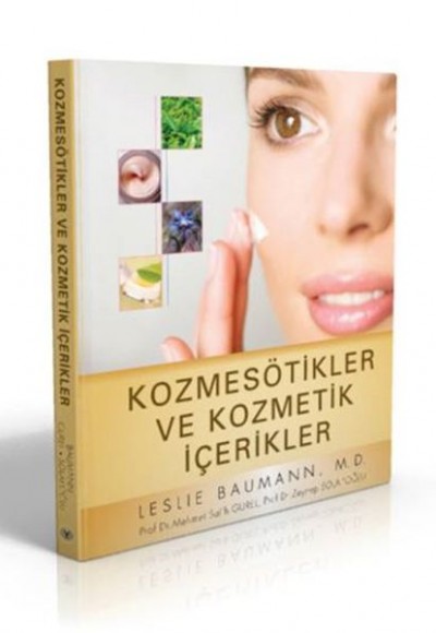 Kozmesötikler ve Kozmetik İçerikler Kozmesötikler ve Kozmetik İçerikler