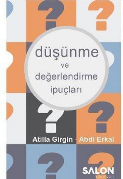 Düşünme ve Değerlendirme İpuçları Düşünme ve Değerlendirme İpuçları
