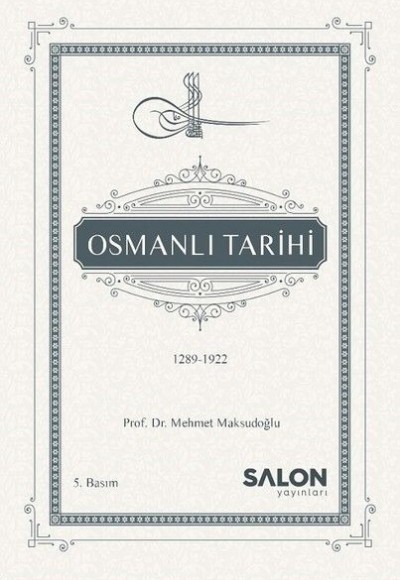 Osmanlı Tarihi 1289-1922 Osmanlı Tarihi 1289-1922