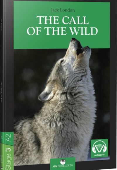 Stage-3 The Call Of The Wild - İngilizce Hikaye Stage-3 The Call Of The Wild - İngilizce Hikaye