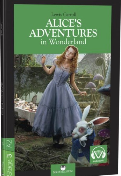 Stage-3 Alice's Adventures In Wonderland - İngilizce Hikaye Stage-3 Alice's Adventures In Wonderland - İngilizce Hikaye