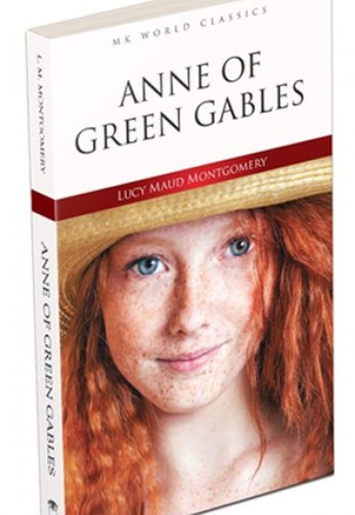 Anne Of Green Gables - İngilizce Klasik Roman Anne Of Green Gables - İngilizce Klasik Roman