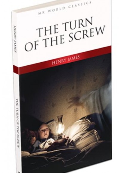 The Turn Of The Screw - İngilizce Klasik Roman The Turn Of The Screw - İngilizce Klasik Roman