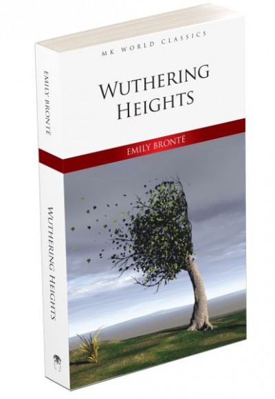 Wuthering Heights - İngilizce Klasik Roman Wuthering Heights - İngilizce Klasik Roman