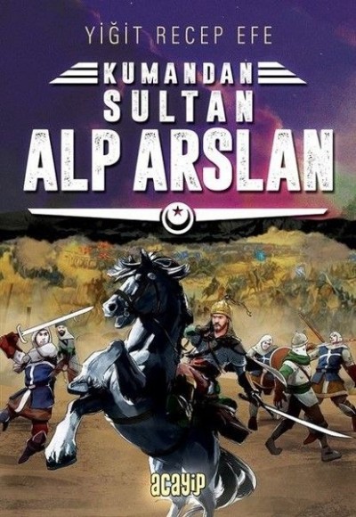 Kumandan 3 - Sultan Alp Arslan Kumandan 3 - Sultan Alp Arslan