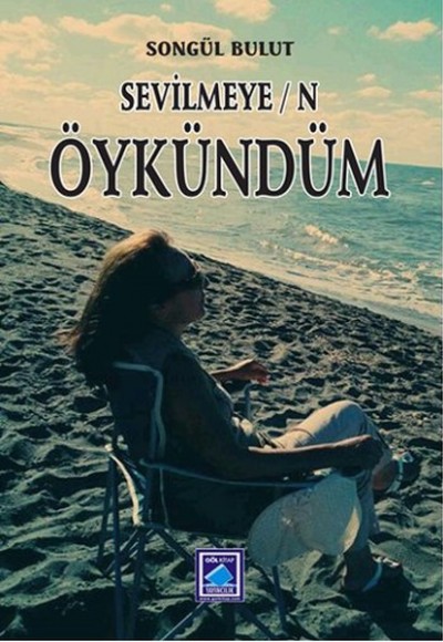 Sevilmeyen Öykündüm Sevilmeyen Öykündüm