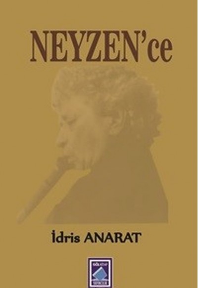 Neyzen'ce Neyzen'ce