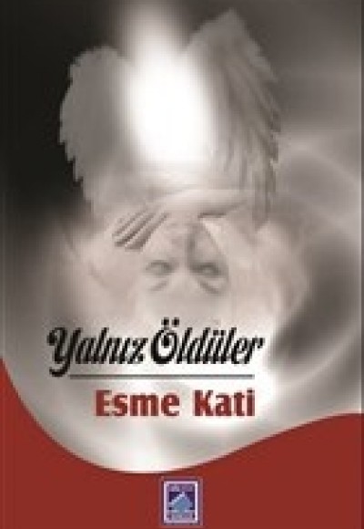 Yalnız Öldüler Yalnız Öldüler