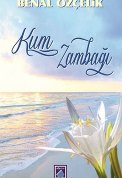 Kum Zambağı Kum Zambağı
