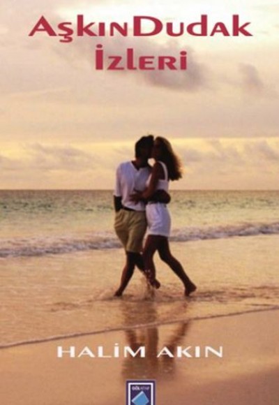Aşkın Dudak İzleri Aşkın Dudak İzleri
