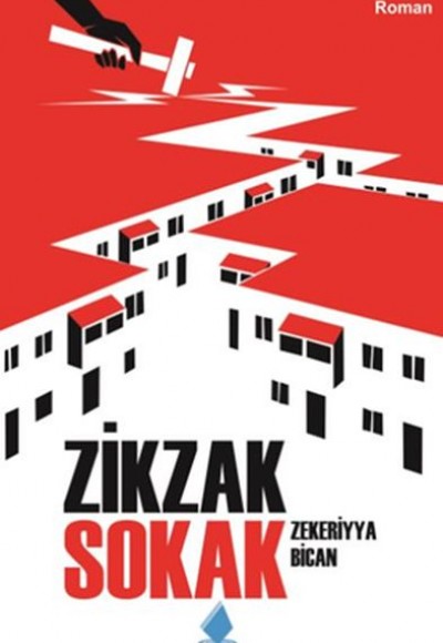 Zikzak Sokak Zikzak Sokak