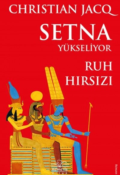 Setna Yükseliyor - Ruh Hırsızı Setna Yükseliyor - Ruh Hırsızı