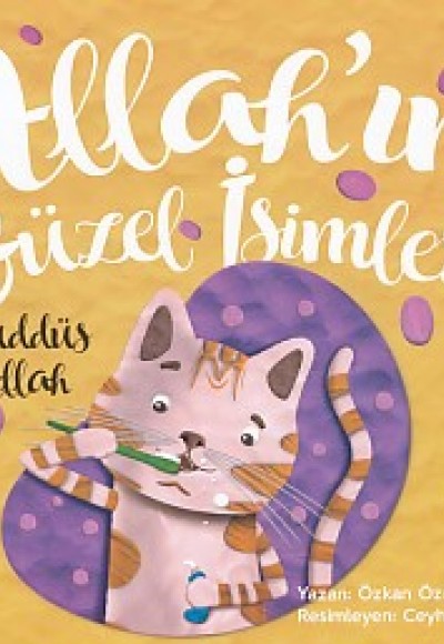 Allah'ın Güzel İsimleri 2 Allah'ın Güzel İsimleri 2