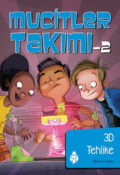 Mucitler Takımı 2 - 3D Tehlike Mucitler Takımı 2 - 3D Tehlike