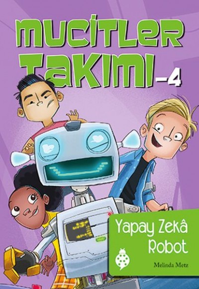 Mucitler Takımı 4 - Yapay Zeka Robot Mucitler Takımı 4 - Yapay Zeka Robot