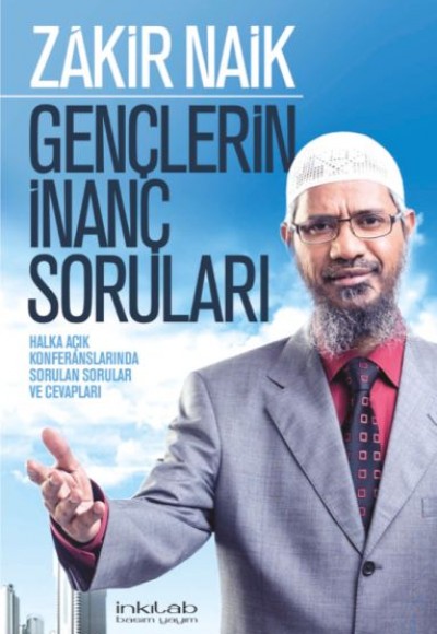 Gençlerin İnanç Soruları Gençlerin İnanç Soruları